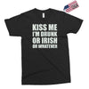 kiss me i'm drunk or irish Exclusive T-shirt