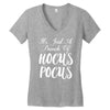 It's Just A Bunch Of Hocus Pocus Women's V-Neck T-Shirt