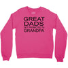 great dads get promoted Crewneck Sweatshirt