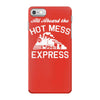 all aboard hot mess express train iPhone 7 Case
