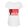 funny  7 words for marriage, ideal gift, birthday present Maternity Scoop Neck T-shirt
