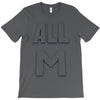 all m T-Shirt