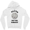 pluto never forget Zipper Hoodie