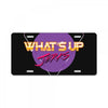 what's up jerks License Plate