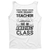 This 4 TH Grade Teacher Has An Amazing! Class Tank Top