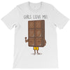 girls love me T-Shirt