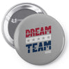 dream team Pin-back button