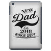 New Dad 2018 Rokie Dept. iPad Mini