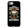 Never Underestimate A Man Who Watches The 100 And Was Born in December iPhone 8