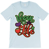 vegan for life T-Shirt