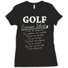 golf excuse Ladies Fitted T-Shirt