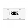 i ride License Plate
