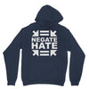 negate hate Unisex Hoodie