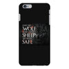 Leave One Wolf Alive And The Sheep Are Never Safe iPhone 6/6s Plus Case