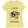 It is Not Just A Hobby It is My Escape From Reality Ladies Fitted T-Shirt