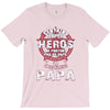 papa heros T-Shirt