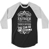 I Smile Youre Father Laugh Cant Do Anything Tshirt 3/4 Sleeve Shirt
