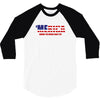 running the world since 1776 3/4 Sleeve Shirt