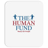 The Human Fund Money For People Mousepad