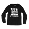 Just One More Skateboard I Promise Long Sleeve Shirts