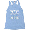 omg becky look at this bumb Racerback Tank