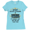 smart good looking science teacher profession Ladies Fitted T-Shirt