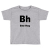 bed hog Toddler T-shirt