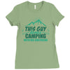 This Guy Loves Camping With His Girlfriend Ladies Fitted T-Shirt