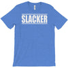 slacker T-Shirt