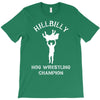 hillbilly hog wrestling champ T-Shirt