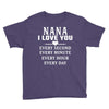 I Love You Nana Youth Tee