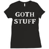 goth stuff Ladies Fitted T-Shirt