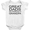 great dads get promoted Baby Bodysuit