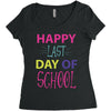 happy laft day of school Women's Triblend Scoop T-shirt
