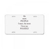 poodle lover License Plate
