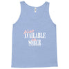 also available in sober t shirt Tank Top