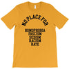 no place for T-Shirt