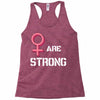 Women's March We Are Strong Racerback Tank