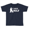 I Love Milf Toddler T-shirt