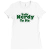 talk nerdy to me Ladies Fitted T-Shirt
