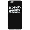 legends are born in august iPhone 6/6s Case