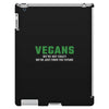 Vegans We're Not Crazy We're Just From The Future White iPad 3 and 4 Case