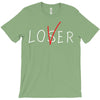Loser - Lover T-Shirt
