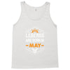 Legends Are Born In May Tank Top