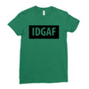 idgaf Dua Lipa Ladies Fitted T-Shirt