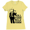 kill your television Ladies Fitted T-Shirt
