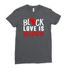 black love is beautiful Ladies Fitted T-Shirt