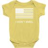 i don't kneel Baby Bodysuit