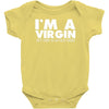 i'm a virgin but this is an old shirt Baby Bodysuit