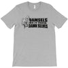 damsels do it their T-Shirt
